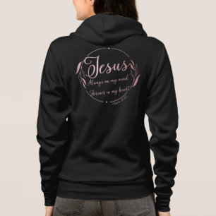 JESUS: Always on My Mind Forever in My Heart  Hoodie