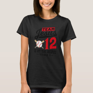 Jesus and Baseball Team Jesus Christian Matthew 28 T-Shirt
