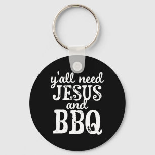 Jesus And Bbq For Religious Barbecue Lovers Key Ring