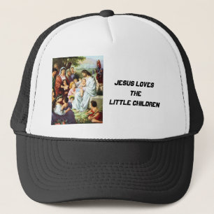 Jesus_and_Children018, Jesus Loves the Little C... Trucker Hat