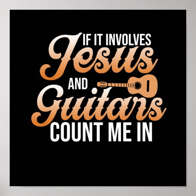Jesus And Guitars Music Player Musician Guitarist Poster (Front)