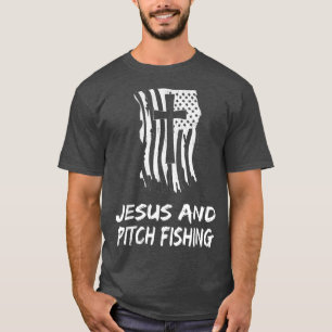 Jesus And Pitch Fishing T-Shirt