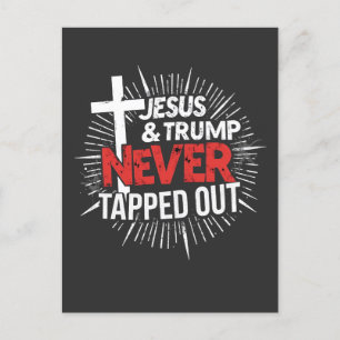 Jesus and Trump Never Tapped Out Postcard