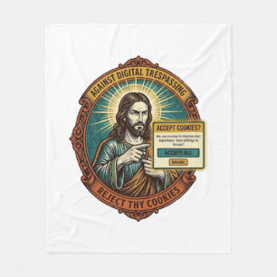 Jesus Annoying Accept Cookies Pop Up Internet Brow Fleece Blanket