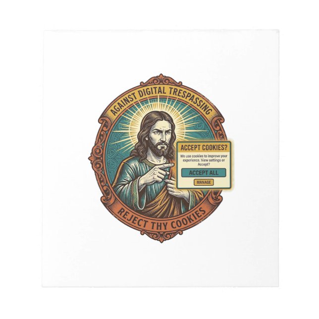 Jesus Annoying Accept Cookies Pop Up Internet Brow Notepad (Front)