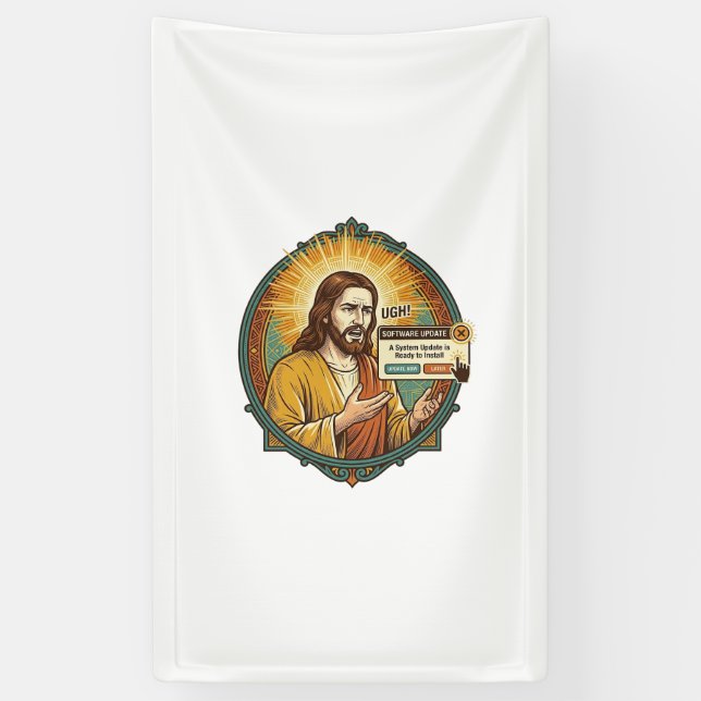 Jesus Annoying Software Update Pop Up Office Humou Banner (Vertical)