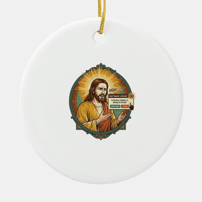 Jesus Annoying Software Update Pop Up Office Humou Ceramic Tree Decoration (Front)