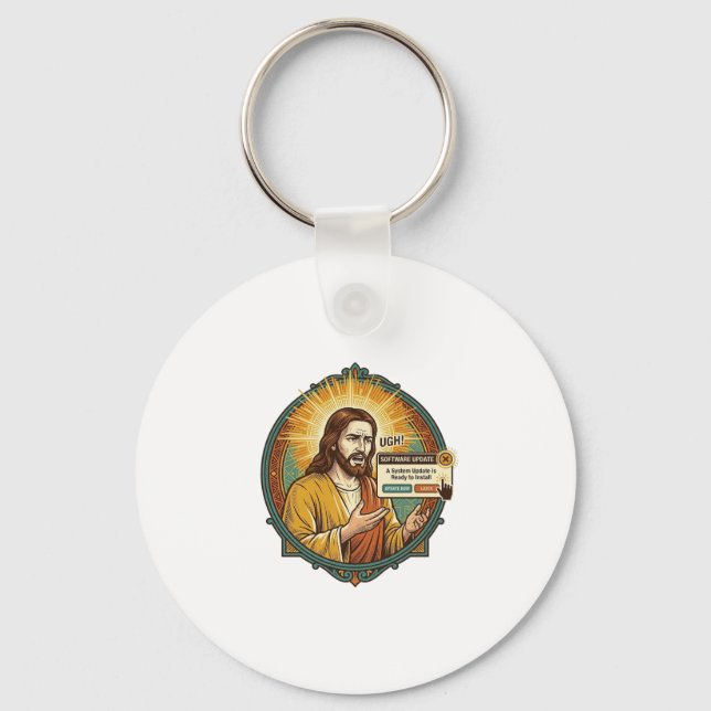 Jesus Annoying Software Update Pop Up Office Humou Key Ring (Front)