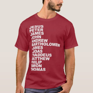 Jesus Apostles  Jesus and the twelve disciples T-Shirt