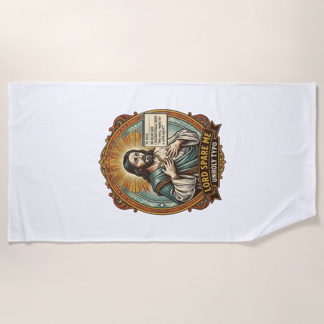 Jesus Bad Autocorrect Message Boss Embarrassing Wo Beach Towel (Front)
