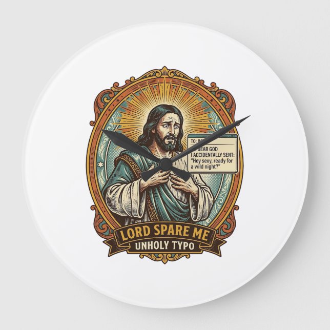 Jesus Bad Autocorrect Message Boss Embarrassing Wo Large Clock (Front)