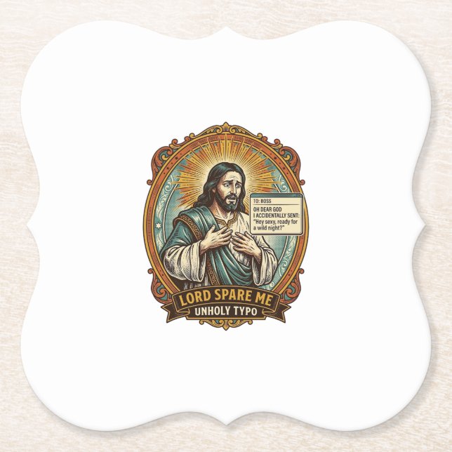 Jesus Bad Autocorrect Message Boss Embarrassing Wo Paper Coaster (Front)