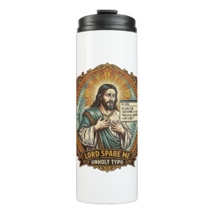 Jesus Bad Autocorrect Message Boss Embarrassing Wo Thermal Tumbler