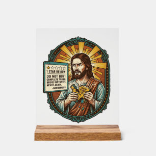 Jesus Bad Influencer Product Review Fail Social Me Acrylic Sign