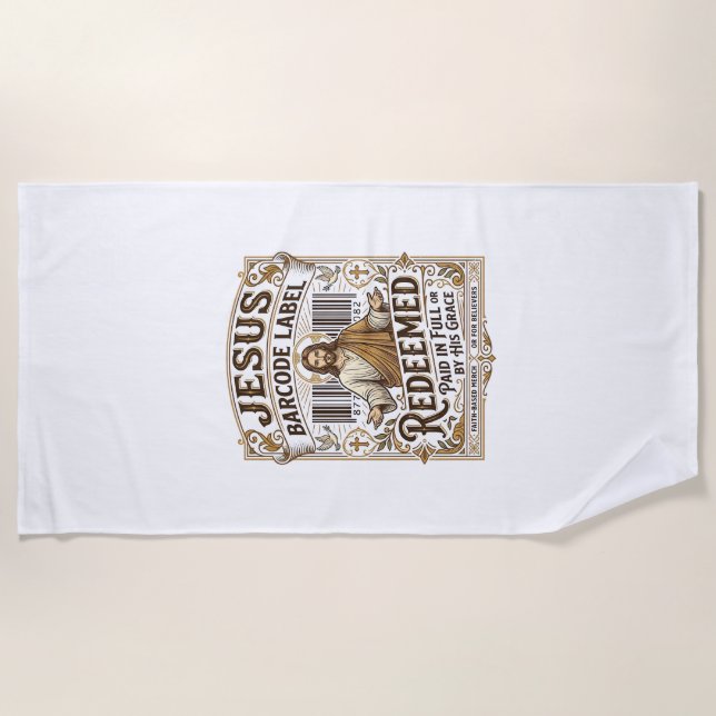 Jesus Barcode Label Redeemed Jesus Barcode Redeeme Beach Towel (Front)