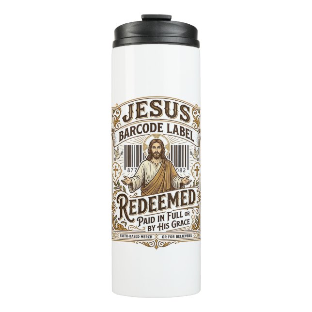 Jesus Barcode Label Redeemed Jesus Barcode Redeeme Thermal Tumbler (Front)