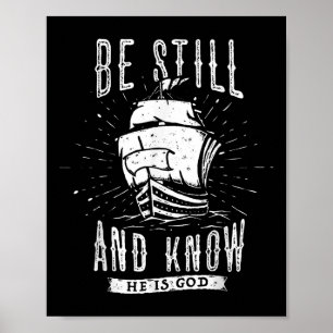 Jesus Be Still And Know That I Am God Christian Bi Poster