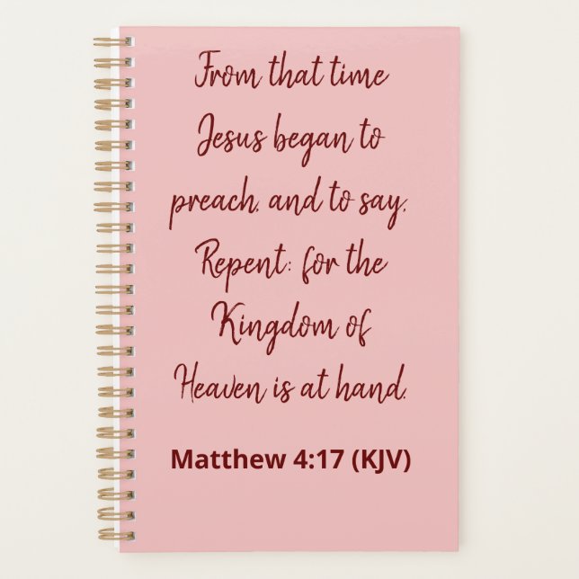 Jesus Began To Preach - Bible Verse Elegant Planner (Front)