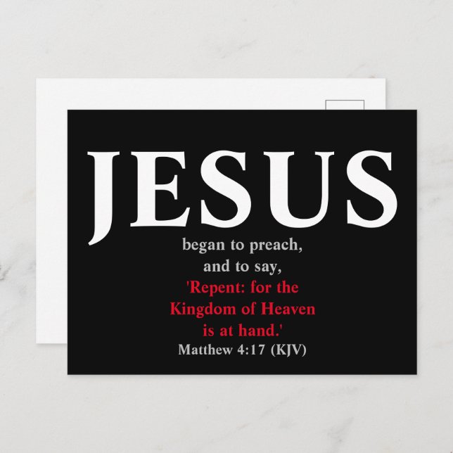 Jesus Began To Preach. Matthew 4:17  Postcard (Front/Back)