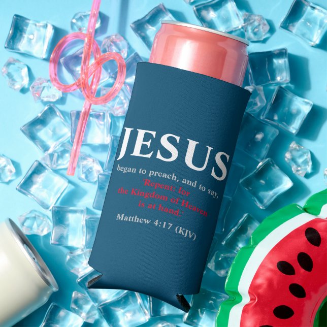 Jesus Began To Preach. Matthew 4:17 Seltzer Can Cooler (In Situ Summer)