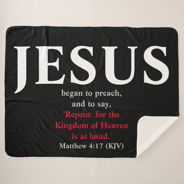 Jesus Began To Preach. Matthew 4:17  Sherpa Blanket (Front (Horizontal))