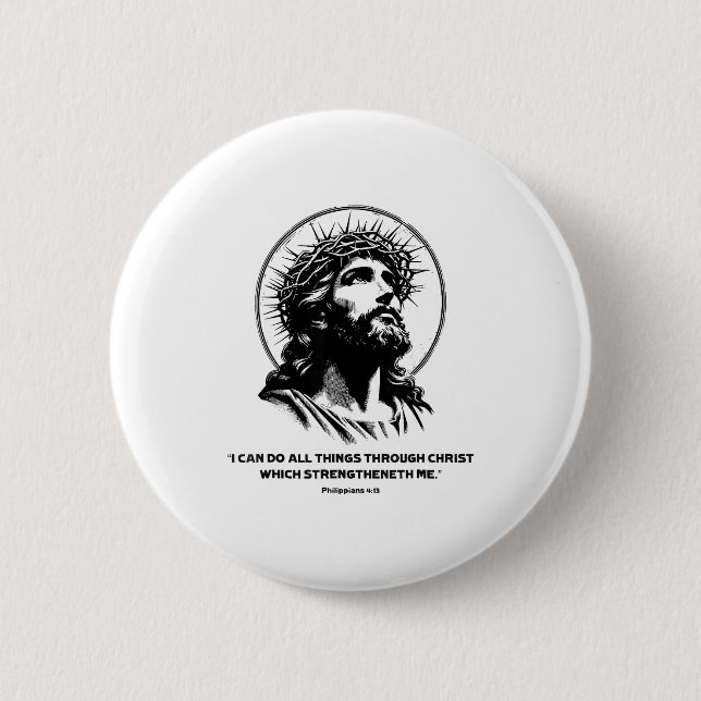 Jesus, Bible Verse Philipans 4_13 Christian God  6 Cm Round Badge (Front)