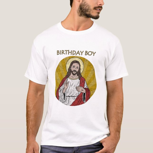 Jesus - Birthday Boy T-Shirt (Front)
