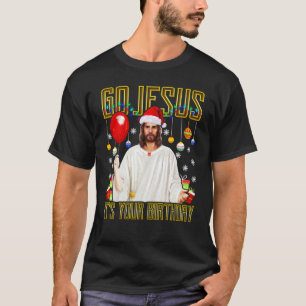 Jesus Birthday Christmas T-Shirt