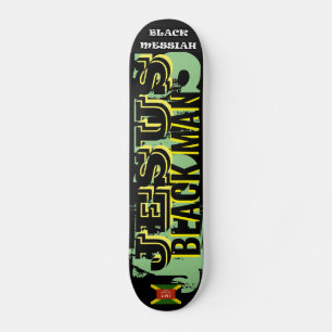JESUS  BLACK MAN Skateboard
