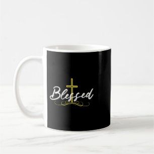 Jesus Blessed by God Christian Faith Jesus Religio Coffee Mug