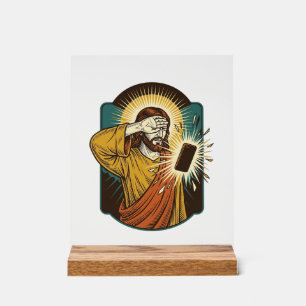 Jesus Blinding Max Phone Brightness Midnight Scrol Acrylic Sign