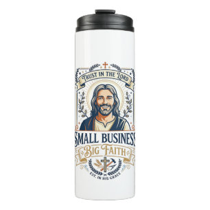 Jesus Boutique Small Business Owner Shirt Christia Thermal Tumbler
