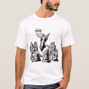 Jesus BRB lol shirt