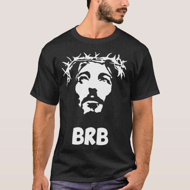 JESUS BRB T-Shirt (Front)
