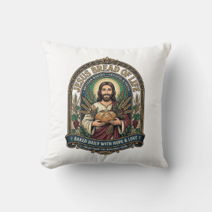 Jesus Bread Of Life Jesus Bread Life Bakery Christ Cushion