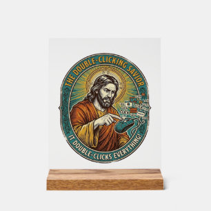 Jesus Broken Double Clicking Mouse IT Office Tech Acrylic Sign