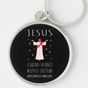 Jesus Brown-Skinned Undocumented Immigrant I Key Ring
