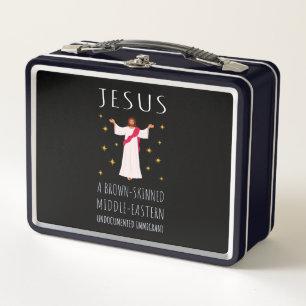 Jesus Brown-Skinned Undocumented Immigrant I Metal Lunch Box