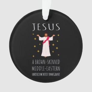Jesus Brown-Skinned Undocumented Immigrant I Ornament