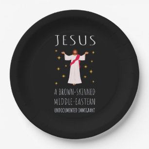 Jesus Brown-Skinned Undocumented Immigrant I Paper Plate