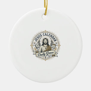 Jesus Calendar Daily Grace Jesus Calendar Daily Gr Ceramic Tree Decoration