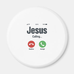 Jesus Calling Phone Screen Christian Shirt Design_ Magnet