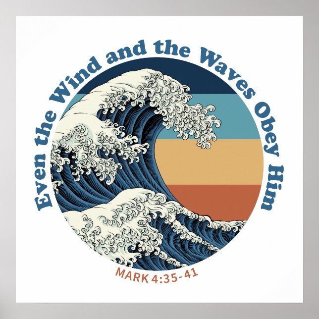 Jesus Calms the Storm Christian Wave Design Poster (Front)