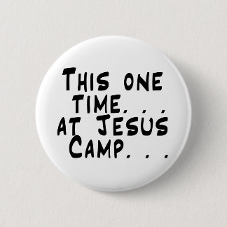 Jesus Camp Button