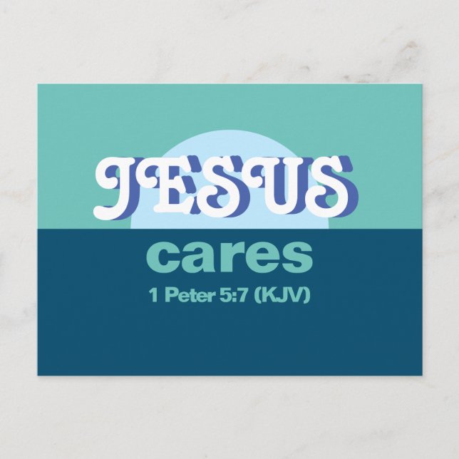 Jesus Cares. 1 Peter 5:7 (KJV) - Ocean Blue -  Invitation Postcard (Front)