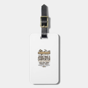 Jesus Carpenter Woodworker Apprentice Vintage Shir Luggage Tag
