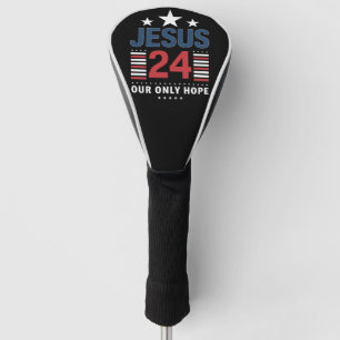 Jesus Christ 2024 President USA Election Political Golf Head Cover