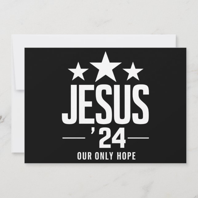 Jesus Christ 2024 President USA Election Political Invitation (Front)