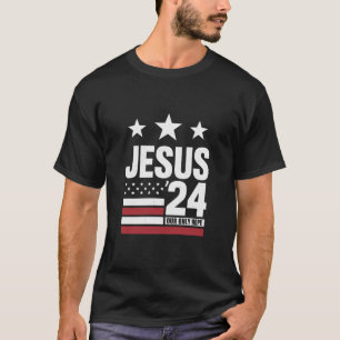 Jesus Christ 2024 President USA Election Political T-Shirt
