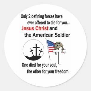 Jesus Christ and the American Soldier 2nd Version Classic Round Sticker